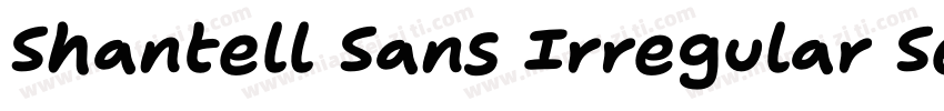 Shantell Sans Irregular SemiBold字体转换